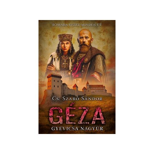 Géza - Gyevicsa nagyúr