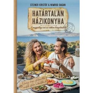 Határtalan házikonyha - A nagyvilág ízei az otthon kényelmében