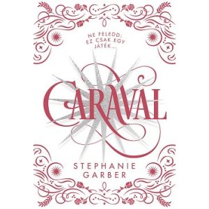 Caraval - Díszkiadás
