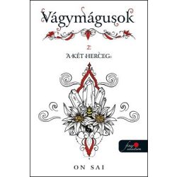 A két herceg - Vágymágusok 2.