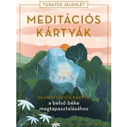   Meditációs kártyák - 50 meditációs kártya a belső béke megtapasztalásához (Tudatos jelenlét)