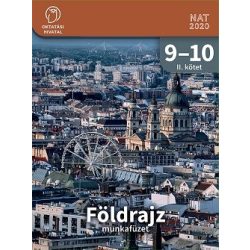 Földrajz 9-10. munkafüzet II. kötet