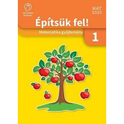 Építsük fel! Matematika gyűjtemény 1. osztály