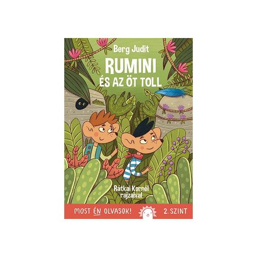 Rumini és az öt toll - Most én olvasok! 2. szint