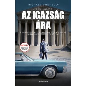 Az igazság ára - Mickey Haller #1 