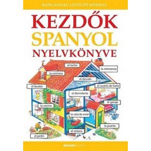 Kezdők spanyol nyelvkönyve - Letöltőkóddal