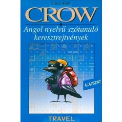   Crow travel /Angol nyelvű szótanuló keresztrejtvények - alapszint