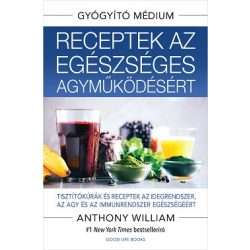   Receptek az egészséges agyműködésért - Gyógyító Médium