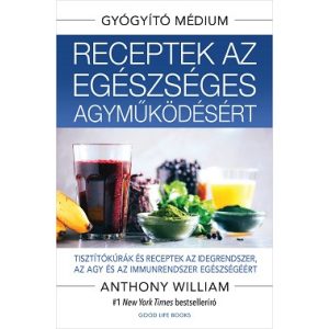 Receptek az egészséges agyműködésért - Gyógyító Médium