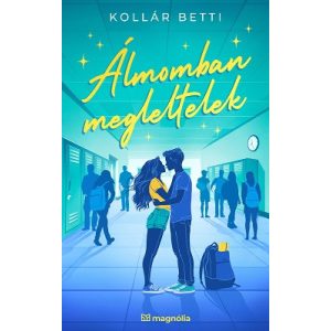 Álmomban megleltelek (éldekorált)