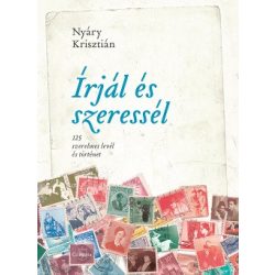 Írjál és szeressél - 125 szerelmes levél és történet