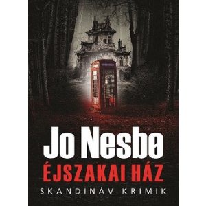 Éjszakai Ház - Skandináv krimik