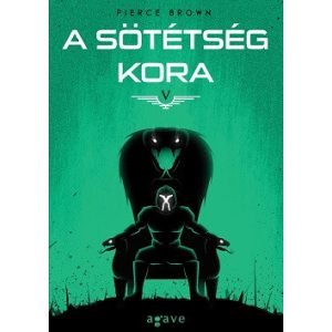 A sötétség kora I-II. kötet - (Vörös lázadás 5.)