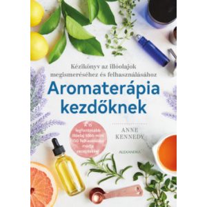 Aromaterápia kezdőknek