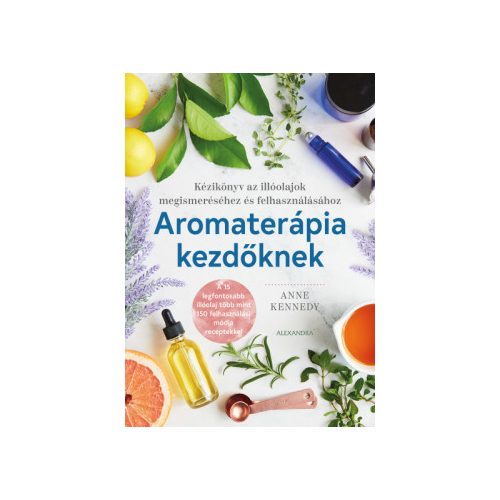 Aromaterápia kezdőknek