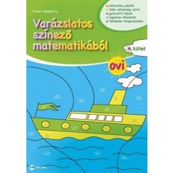   Varázslatos színező matematikából - Ovi - "A" kötet