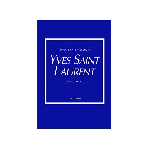 Yves Saint Laurent - Divatikonok VII.