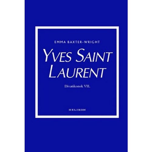 Yves Saint Laurent - Divatikonok VII.