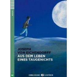 Aus dem Leben eines Taugenichts - Niveau 2 + CD
