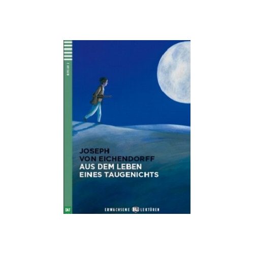 Aus dem Leben eines Taugenichts - Niveau 2 + CD