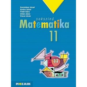 Sokszínű matematika tankönyv 11.o.