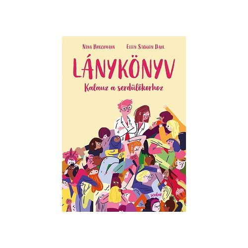 Lánykönyv - Kalauz a serdülőkorhoz