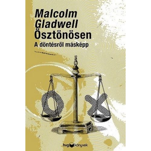 Ösztönösen - A döntésről másképp
