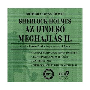 Sherlock Holmes: Az utolsó meghajlás II. - Hangoskönyv