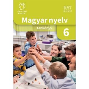 Magyar nyelv 6. Tankönyv A