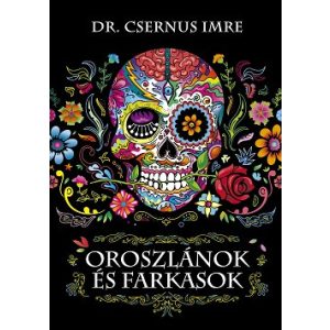 Oroszlánok és farkasok