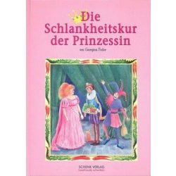 Die Schlankheitskur der Prinzessin