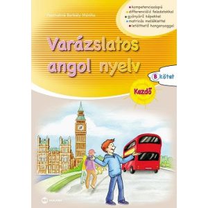 Varázslatos angol nyelv - Kezdő - B kötet