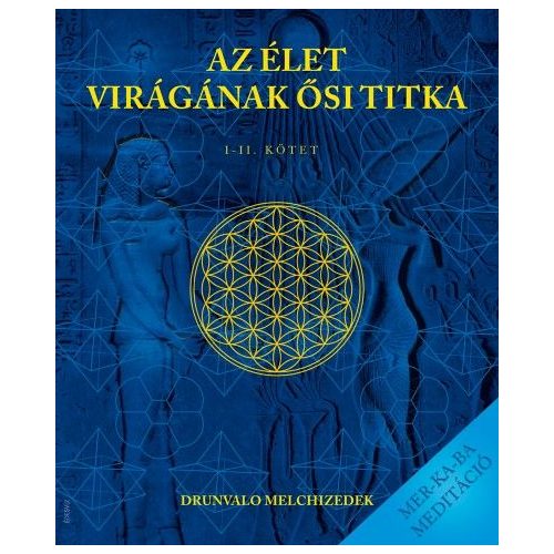 Az élet virágának ősi titka