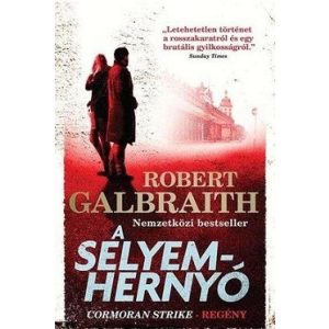 A selyemhernyó - Cormoran Strike-sorozat II.