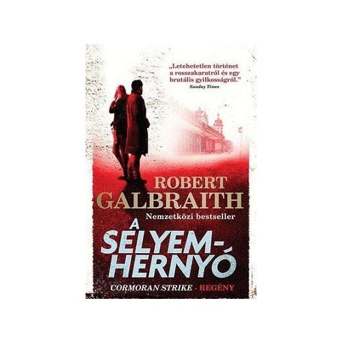 A selyemhernyó - Cormoran Strike-sorozat II.