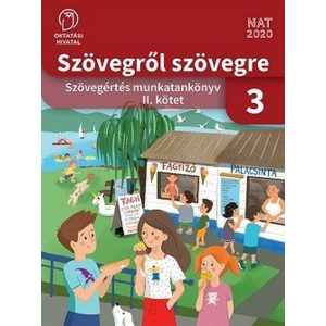 Szövegről szövegre. Szövegértés munkatankönyv 3. osztály II. kötet