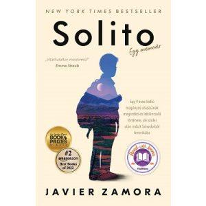 Solito - Egy 9 éves kisfiú magányos utazásának megindító és lebilincselő története..