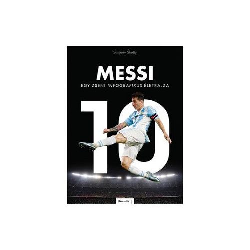 Messi - Egy zseni infografikus életrajza