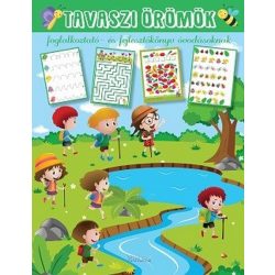   Tavaszi örömök - Foglalkoztató- és fejlesztőkönyv óvodásoknak