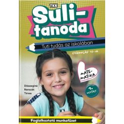   Sulitanoda: Tuti tudás az iskolában -  Számolás 10-ig - Matematika 1. osztály