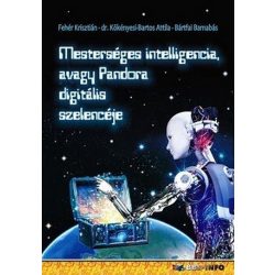   Mesterséges intelligencia avagy Pandora digitális szelencéje