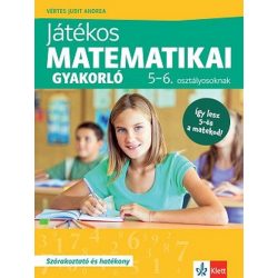 Játékos matematikai gyakorló 5-6. osztályosoknak