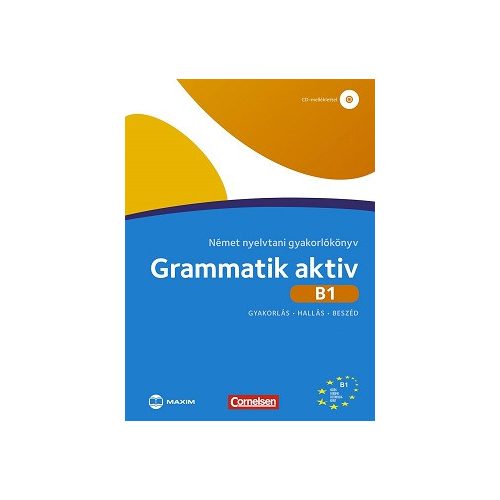 Grammatik aktiv B1 Német nyelvtani gyakorlókönyv (CD-melléklettel)