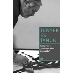 A Földön élni ünnepély - Tények és tanúk