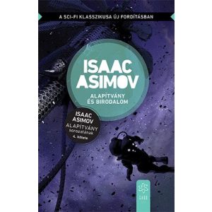 Alapítvány és Birodalom - Alapítvány sorozat 4.