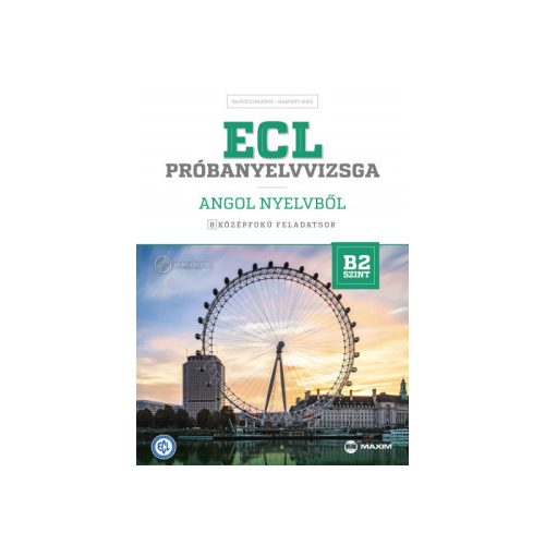 ECL próbanyelvvizsga angol nyelvből - 8 középfokú feladatsor - B2 szint
