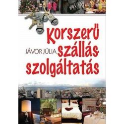 Korszerű szállásszolgáltatás