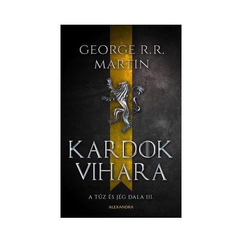 Kardok vihara - A tűz és jég dala III.