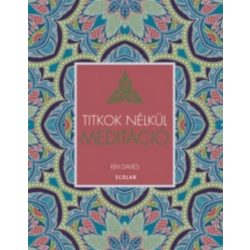 Meditáció - Titkok nélkül