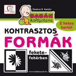   Kontrasztos formák fekete-fehérben - Babák könyvtára (új kiadás)